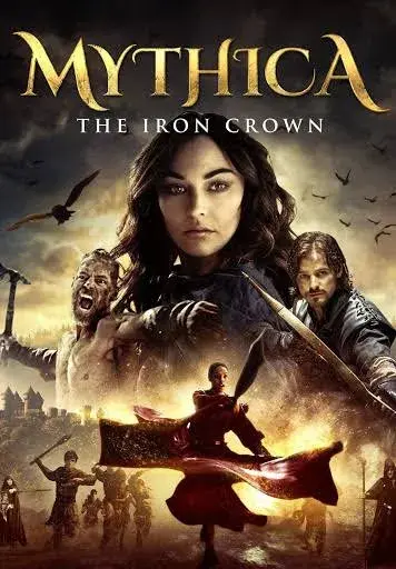 فیلم میتیکا: تاج آهنین (Mythica: The Iron Crown) پوستر
