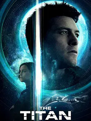 فیلم تایتان (The Titan) پوستر