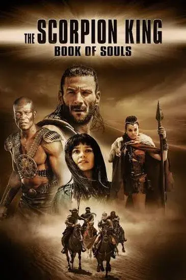 فیلم شاه عقرب: کتاب ارواح (The Scorpion King: Book of Souls) پوستر