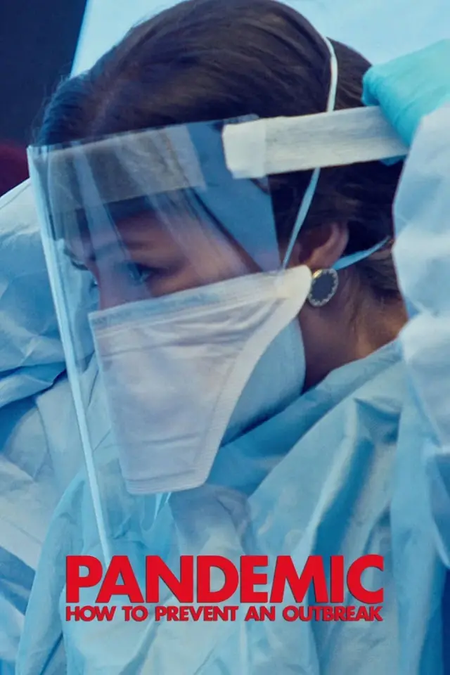 مستند پاندمی: چگونه از شیوع بیماری جلوگیری کنیم (Pandemic: How to Prevent an Outbreak) پوستر