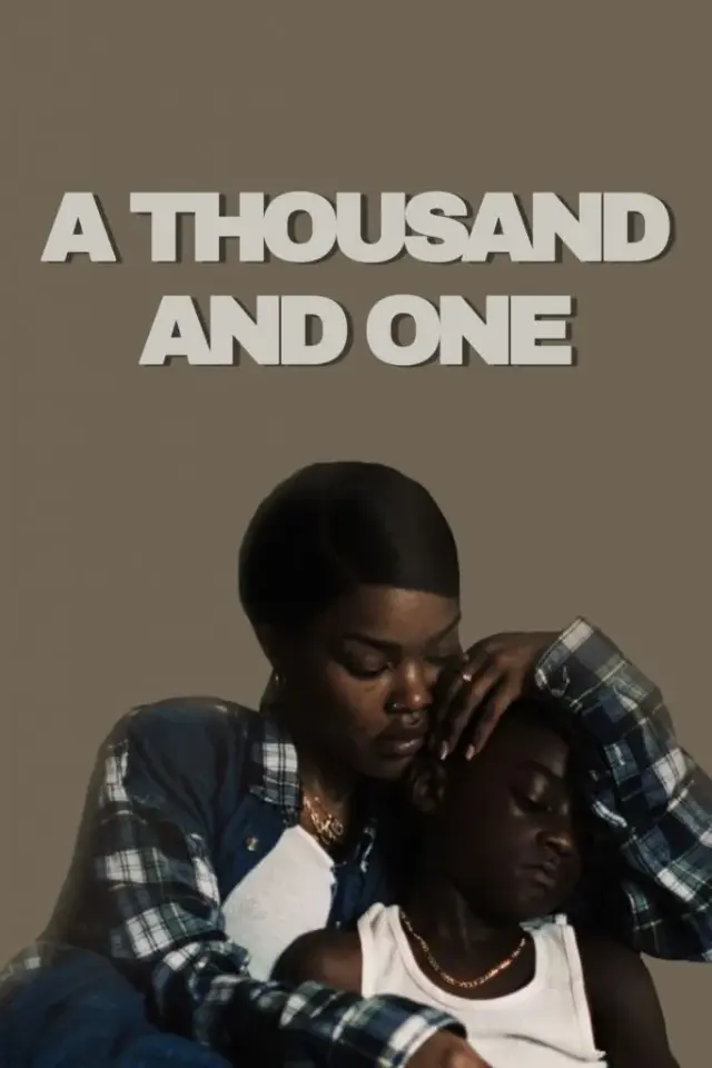 فیلم هزار و یک 2023 (A Thousand and One) پوستر