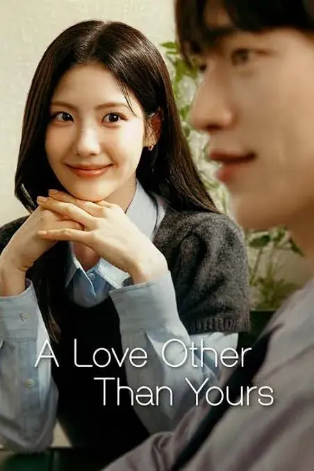 سریال عشقی غیر از تو (A Love Other Than Yours) پوستر
