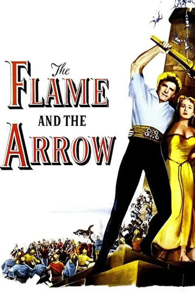فیلم مشعل و کمان (The Flame and the Arrow) پوستر