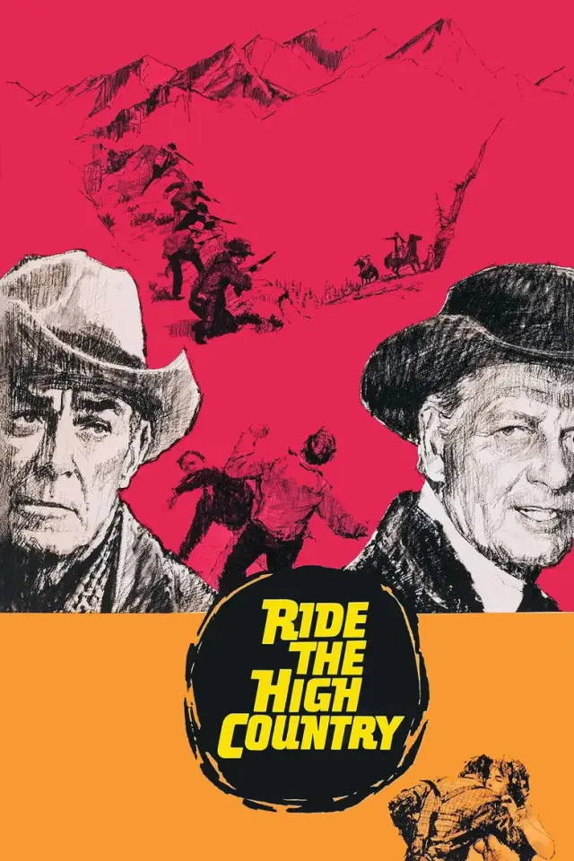 فیلم بر دشت مرتفع بتاز (Ride the High Country) پوستر