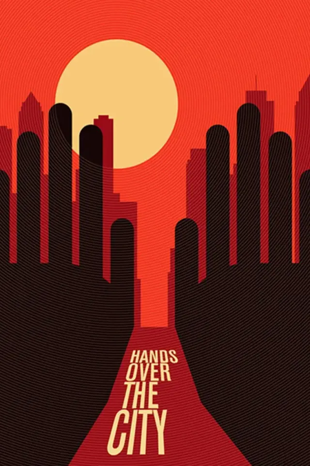 فیلم دست ها روی شهر (Hands Over the City) پوستر