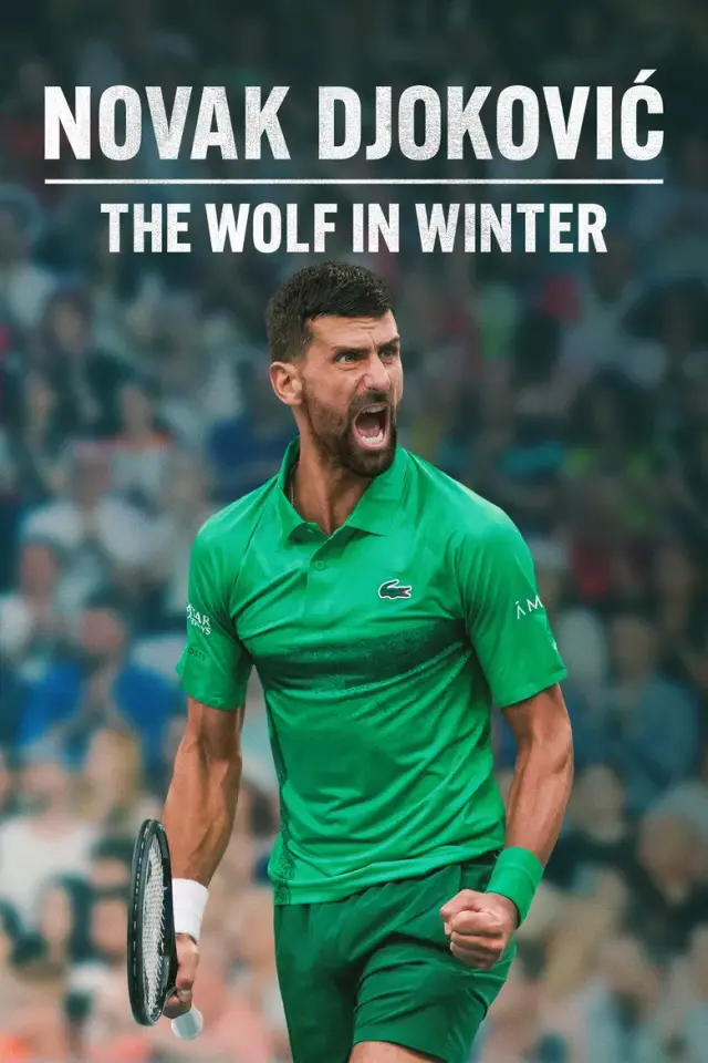 مستند نواک جوکوویچ: گرگ در زمستان (Novak Djokovic: The Wolf in Winter) پوستر